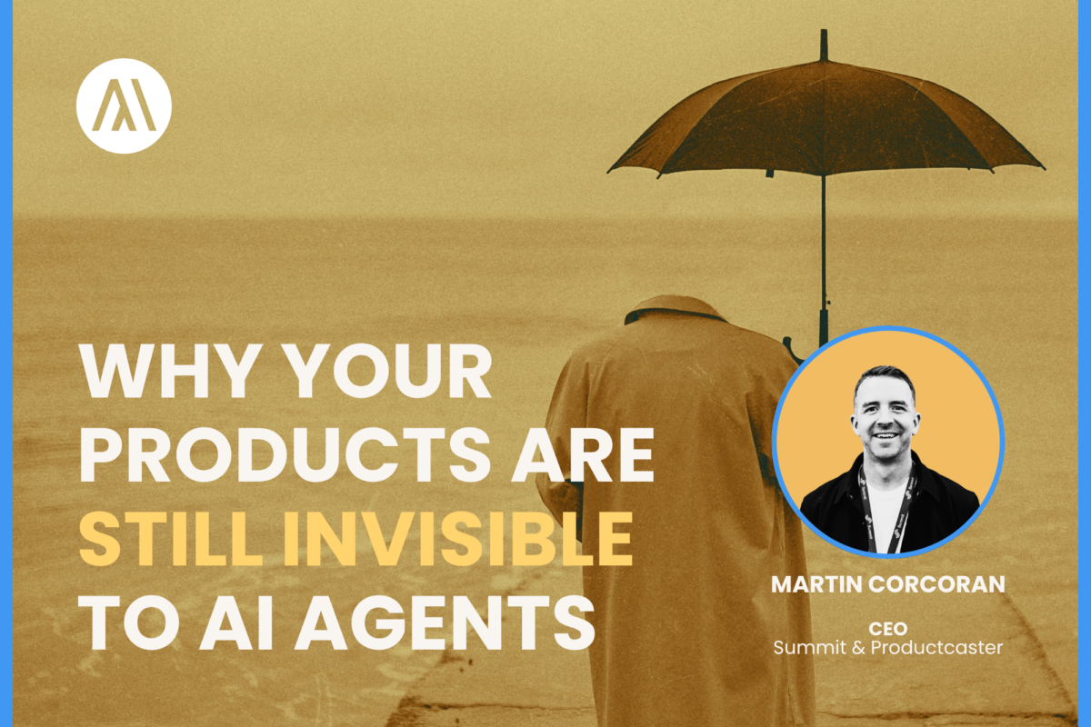 Machine-readable isn&rsquo;t enough: Why your products are still invisible to AI